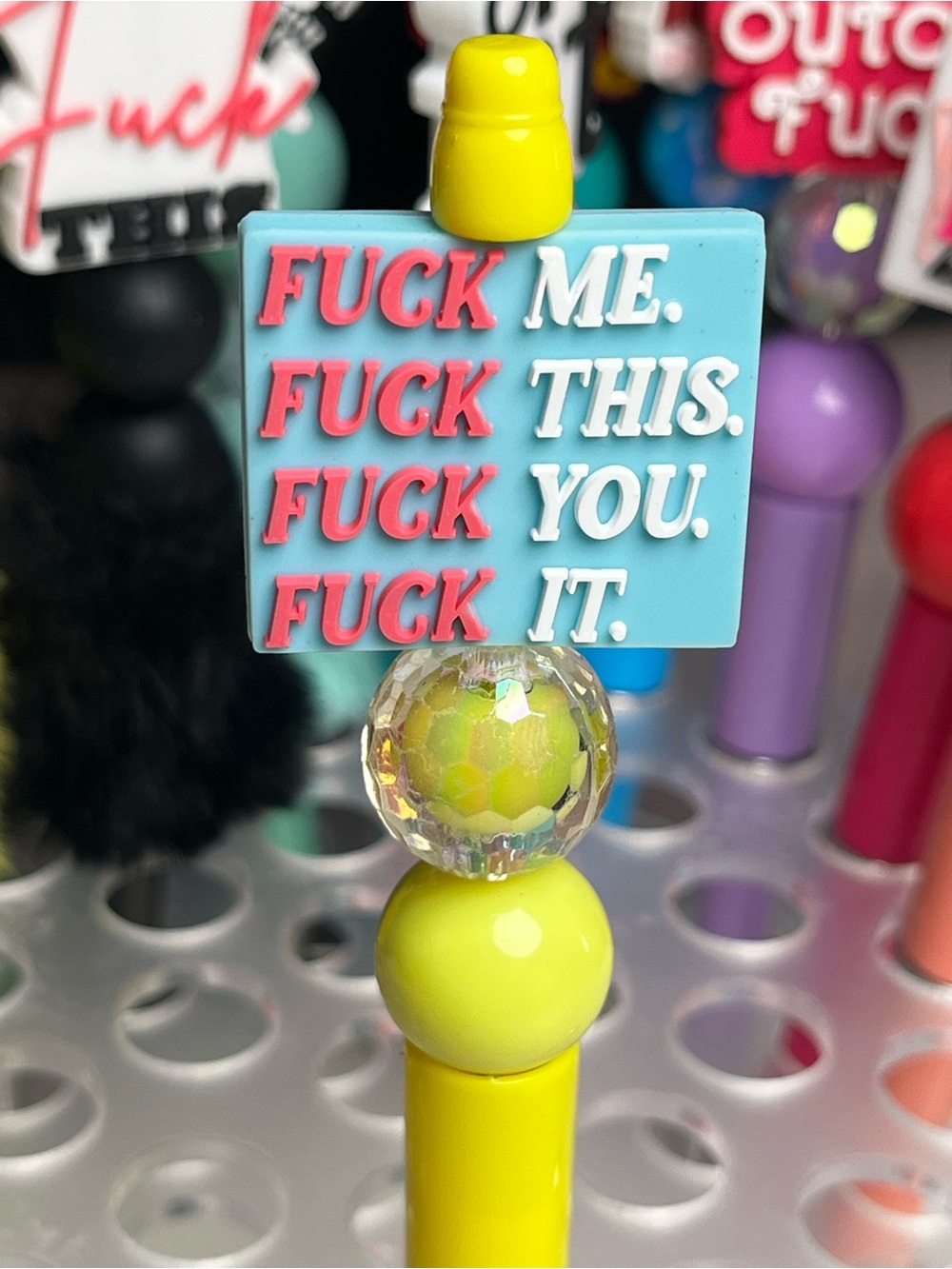 Pens By Alex - F Me F This F You F It